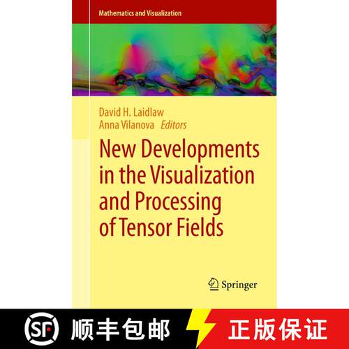 【3-4周达】精装 New Developments in the Visualization and Processing of Tensor Fields [9783642273421]