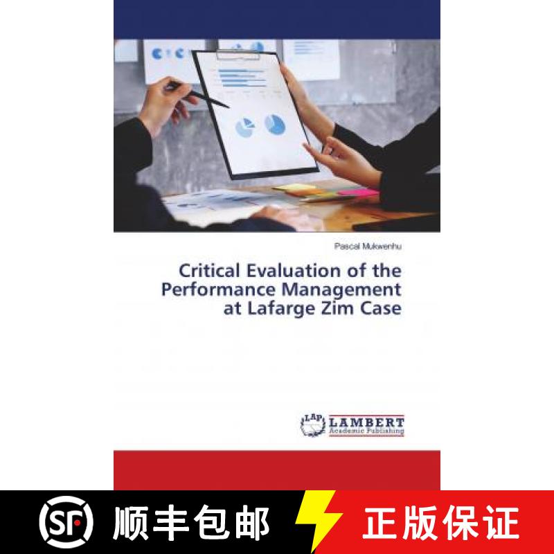 预订 Critical Evaluation of the Performance Management at Lafarge Zim Case [9786139969715]
