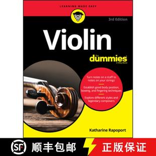 【3-4周达】Violin For Dummies: Book + Online Video & Audio Instruction, 3Rd Edition [Wiley生活类] [9781119731344]