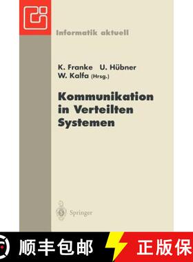 【3-4周达】Kommunikation in Verteilten Systemen: Neue Länder -- Neue Netze -- Neue Dienste. Gi/Itg-F... [9783540589600]