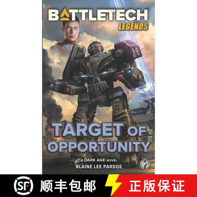 【3-4周达】BattleTech Legends : Target of Opportunity [9781638610441]