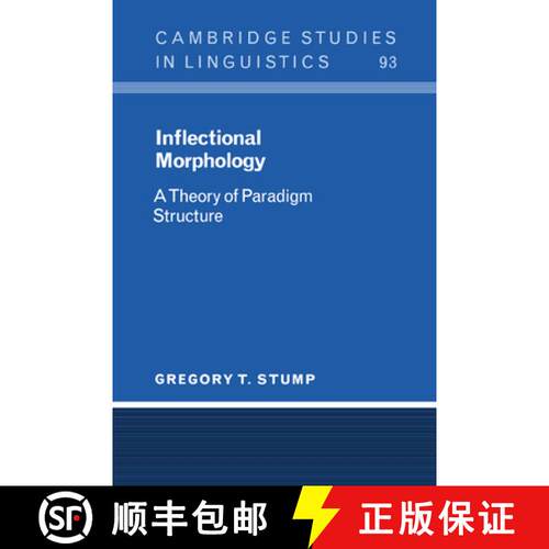 【3-4周达】精装 Inflectional Morphology: A Theory of Paradigm Structure - Inflectional Morphology: A ... [9780521780476]