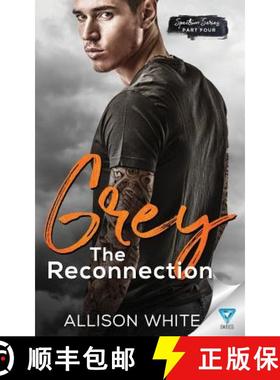 预订 Grey: The Reconnection [9781640344419]