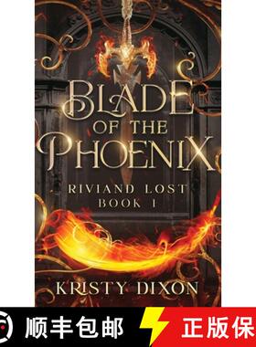 【3-4周达】Blade of the Phoenix (Riviand Lost Book 1) [9781960841322]