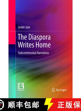 【3-4周达】The Diaspora Writes Home : Subcontinental Narratives (Softcover reprint of the original 1s... [9789811352461]