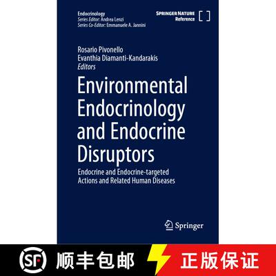 【3-4周达】精装 Environmental Endocrinology and Endocrine Disruptors: Endocrine and Endocrine-targete... [9783030390433]