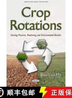 【3-4周达】Crop Rotations: Farming Practices, Monitoring and Environmental Benefits *Editor to see th... [9781634844963]