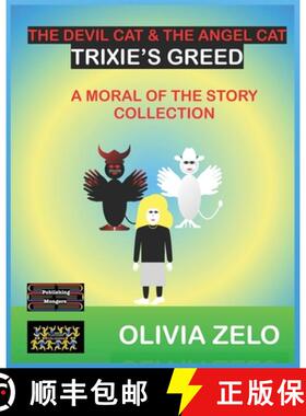 预订 The Devil Cat & The Angel Cat - Trixie's Greed: A Moral of the Story Collection [9788197175367]