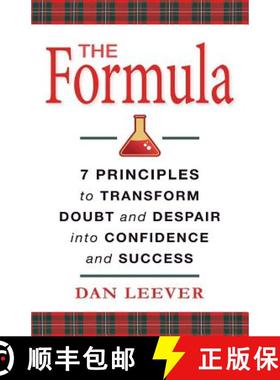 预订 The Formula: 7 Principles to Transform Doubt and Despair into Confidence and Success [9780578416380]
