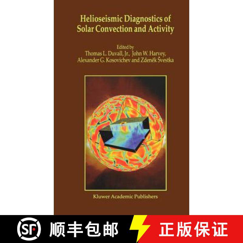 【3-4周达】Helioseismic Diagnostics of Solar Convection and Activity [9780792365204]