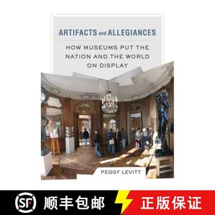 and World Display Artifacts 4周达 the Museums How 9780520286078 Nation Allegiances Put