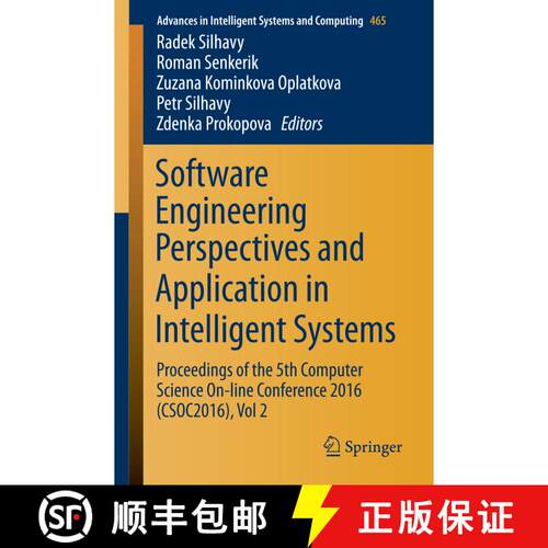 【3-4周达】Software Engineering Perspectives and Application in Intelligent Systems: Proceedings of t... [9783319336206]