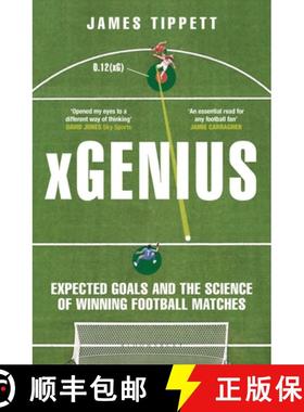 【3-4周达】xGenius : Expected Goals and the Science of Winning Football Matches [9781399411554]