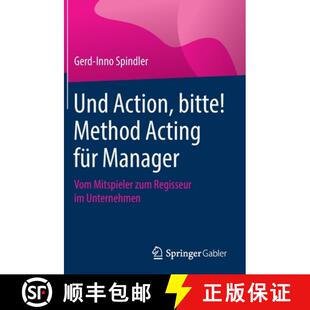 Method Regisseur Acting bitte Und zum für Unternehmen Vom Action Mitspieler 4周达 9783658309862 Manager