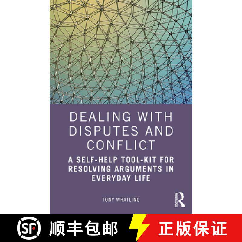 【3-4周达】Dealing with Disputes and Conflict: A Self-Help Tool-Kit for Resolving Arguments in Everyd... [9781032328409]