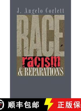 【3-4周达】精装 Race, Racism, and Reparations [9780801441608]