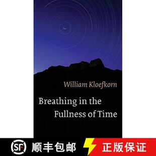 【3-4周达】Breathing in the Fullness of Time [9780803219328]