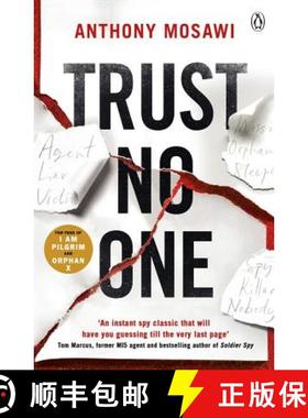 【3-4周达】Trust No One : I Am Pilgrim meets Orphan X in this explosive thriller. You won't be able t... [9780718186388]