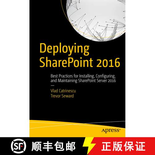 【3-4周达】Deploying SharePoint 2016 : Best Practices for Installing, Configuring, and Maintaining Sh... [9781484219980]