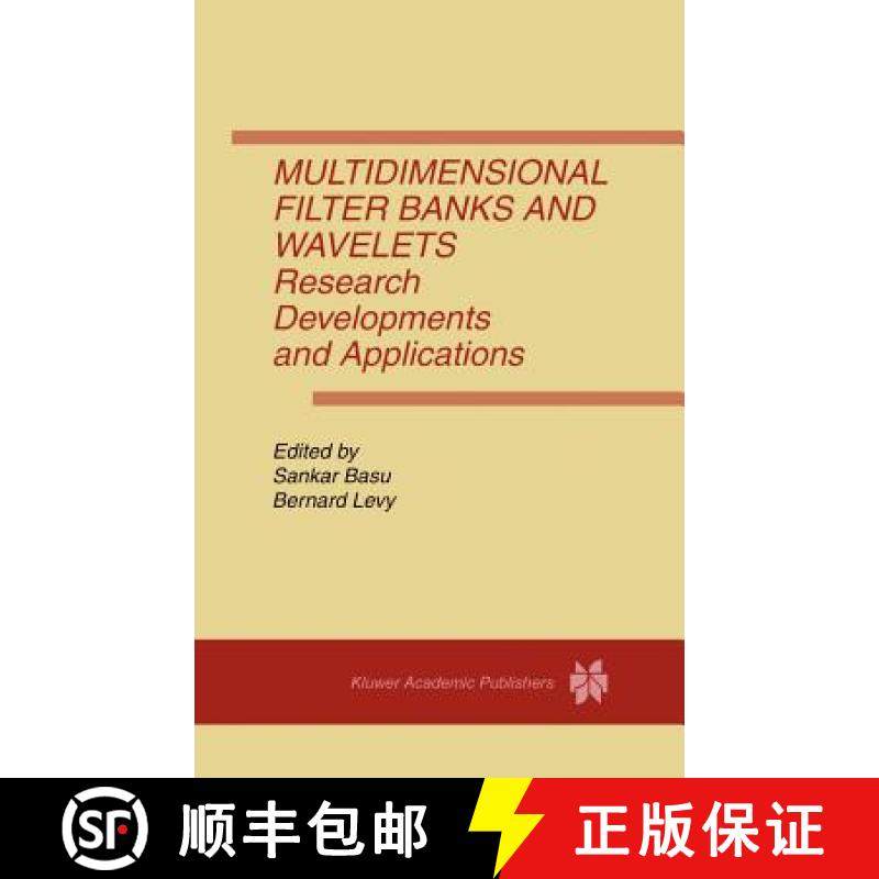 【3-4周达】Multidimensional Filter Banks and Wavelets : Research Developments and Applications [9780792398486]