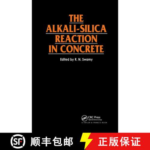 【3-4周达】精装 The Alkali-Silica Reaction in Concrete [9780216926912]