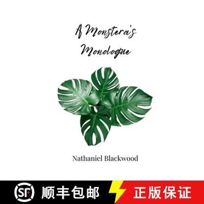 【3-4周达】A Monstera's Monologue [9781805813392]