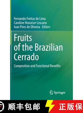 【3-4周达】Fruits of the Brazilian Cerrado : Composition and Functional Benefits [9783030629489]