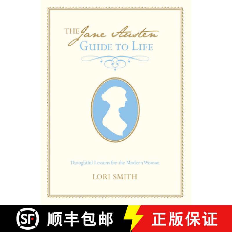 【3-4周达】Jane Austen Guide to Life: Thoughtful Lessons for the Modern Woman [9780762773817]