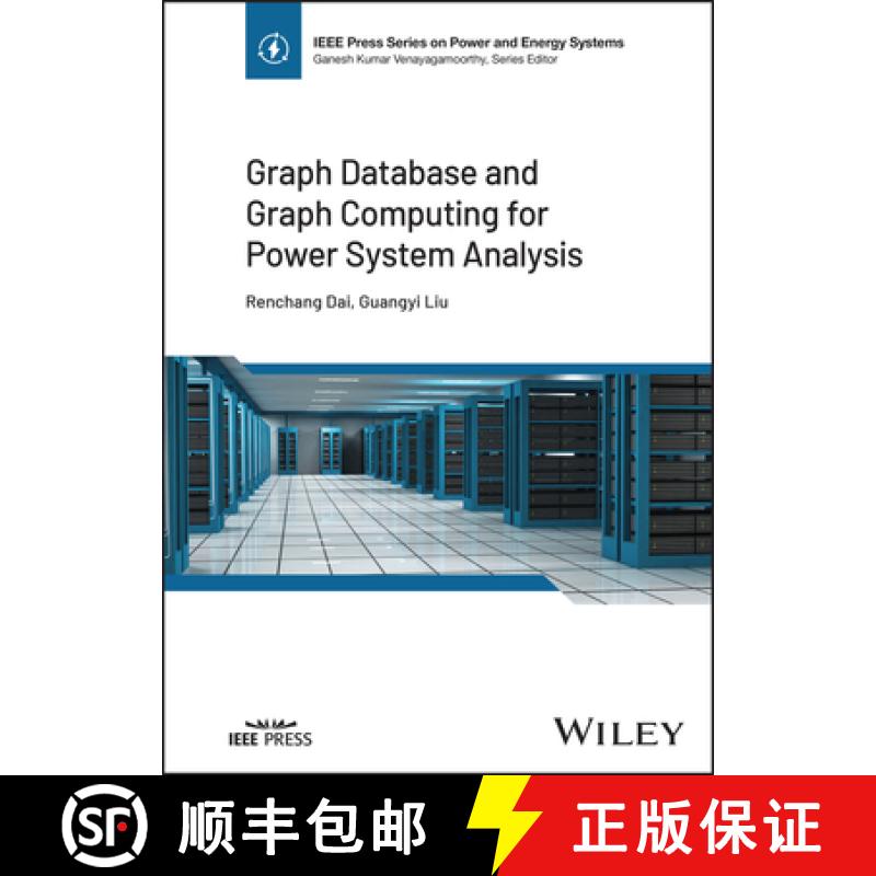 【3-4周达】Graph Database and Graph Computing for Power Syste m Analysis [9781119903864]