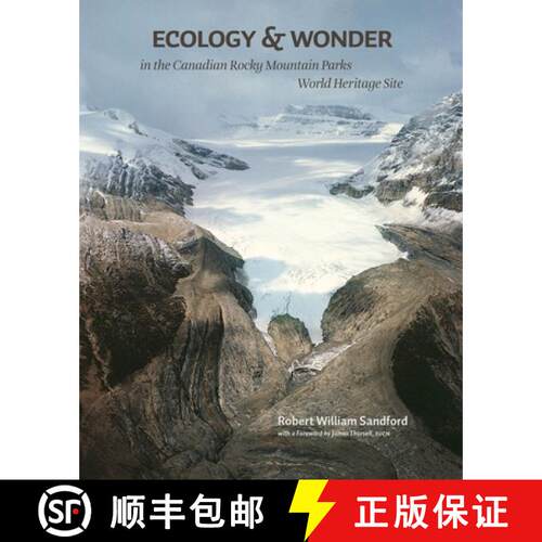 【3-4周达】Ecology and Wonder: In the Canadian Rocky Mountain Parks World Heritage Site [9781897425572]