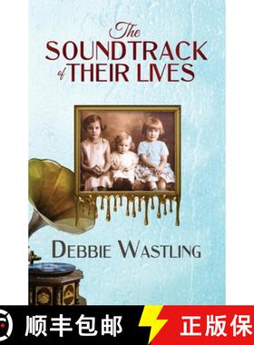 【3-4周达】The Soundtrack of Their Lives: A True Dysfunctional Family Saga [9798891701151]