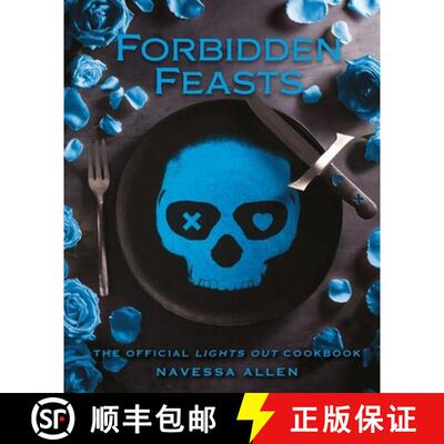 【3-4周达】精装 Forbidden Feasts : The Official Cookbook of Navessa Allen's Lights Out [9781529453447]
