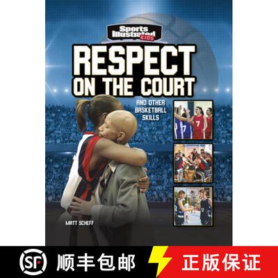 预订 Respect on the Court: And Other Basketball Skills [9781663920638]