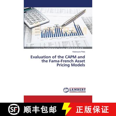 预订 Evaluation of the CAPM and the Fama-French Asset Pricing Models [9783659420658]