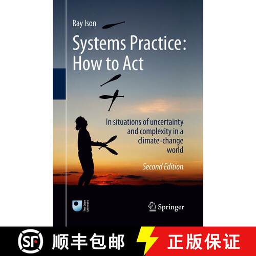 【3-4周达】Systems Practice: How to Act : In situations of uncertainty and complexity in a climate-ch... [9781447173502]