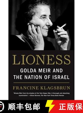 【3-4周达】Lioness: Golda Meir and the Nation of Israel [9780805211931]