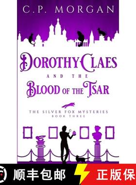 【3-4周达】Dorothy Claes: and the Blood of the Tsar [9781733026123]