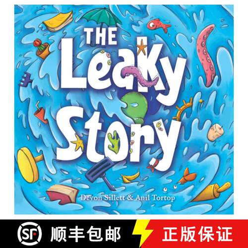 【3-4周达】精装 The Leaky Story: A fun-filled adventure into the power of the imagination and the mag... [9781925335392]