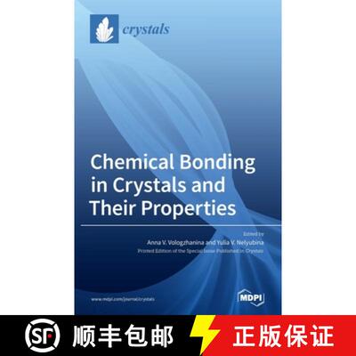 【3-4周达】Chemical Bonding in Crystals and Their Properties [9783039361700]