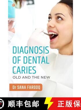【3-4周达】Diagnosis of Dental Caries-Old and the New [9789392878572]