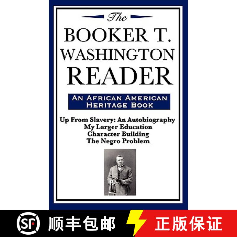 预订 The Booker T. Washington Reader (an African American Heritage Book) [9781604592009]