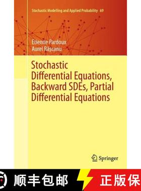 【3-4周达】Stochastic Differential Equations, Backward Sdes, Partial Differential Equations [9783319347752]