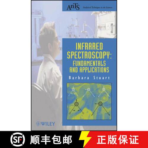 【3-4周达】Infrared Spectroscopy - Fundamentals And Applications [Wiley化学化工] [9780470854280]