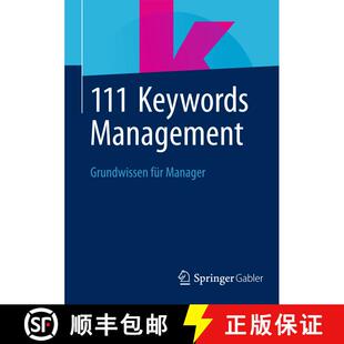 【3-4周达】111 Keywords Management : Grundwissen für Manager [9783834946331]
