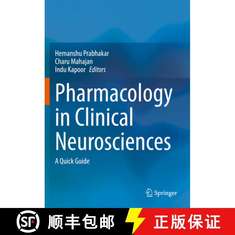【3-4周达】Pharmacology in Clinical Neurosciences: A Quick Guide [9789811535932]