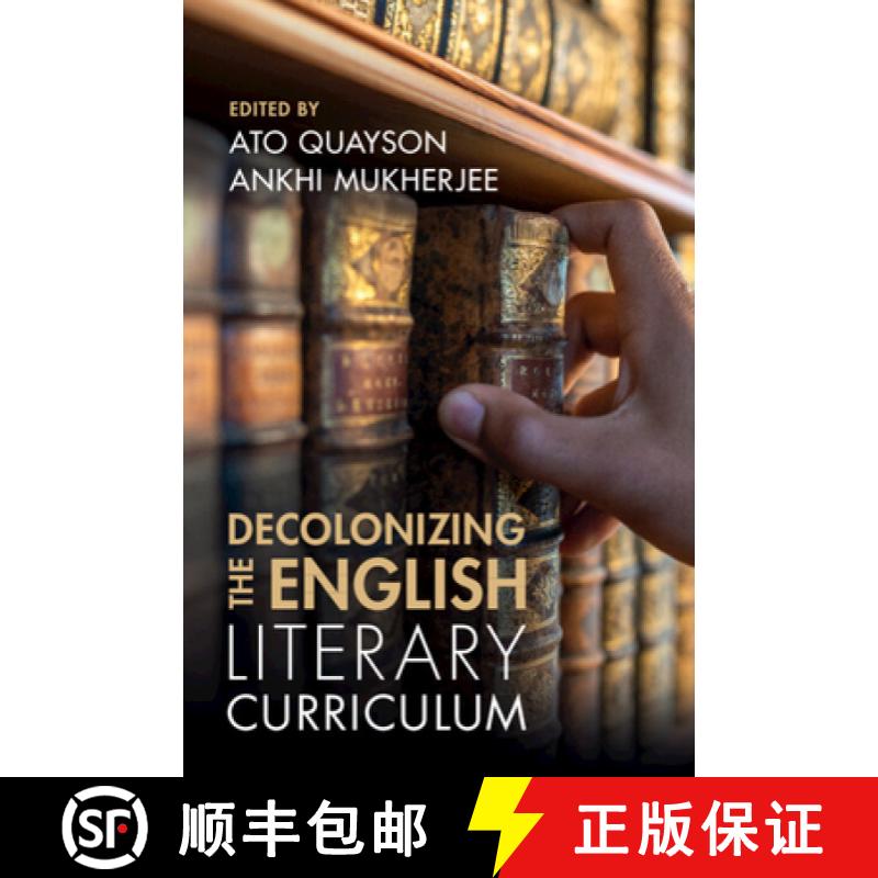 【3-4周达】Decolonizing the English Literary Curriculum [9781009299954]