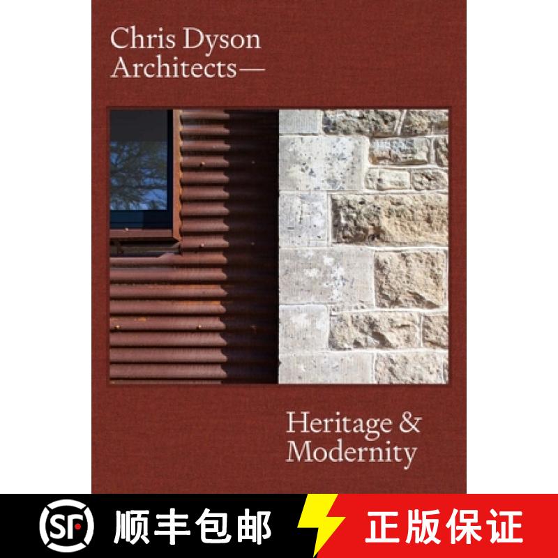【2-3周达】Chris Dyson Architects : Heritage and Modernity [9781848225862]