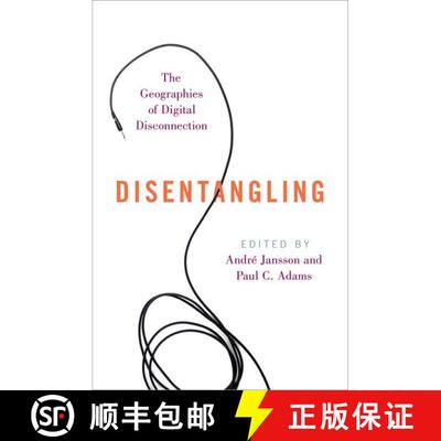 【3-4周达】Disentangling: The Geographies of Digital Disconnection [9780197571880]
