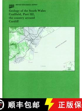 【3-4周达】Geology of the South Wales Coalfield, Part 3: The Country around Cardiff (Edition: 3) (Edi... [9780118844024]
