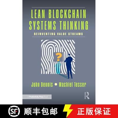 【3-4周达】精装 Lean Blockchain Systems Thinking: Reinventing Value Streams [9781032986333]